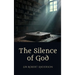 The Silence of God