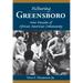 Picturing Greensboro: Four Decades of African American Community
