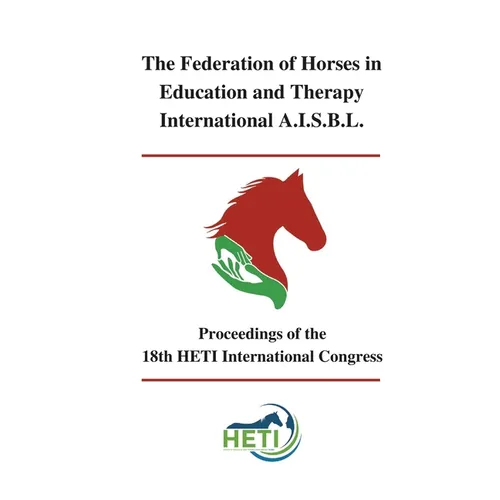 Proceedings of the 18th HETI International Congress