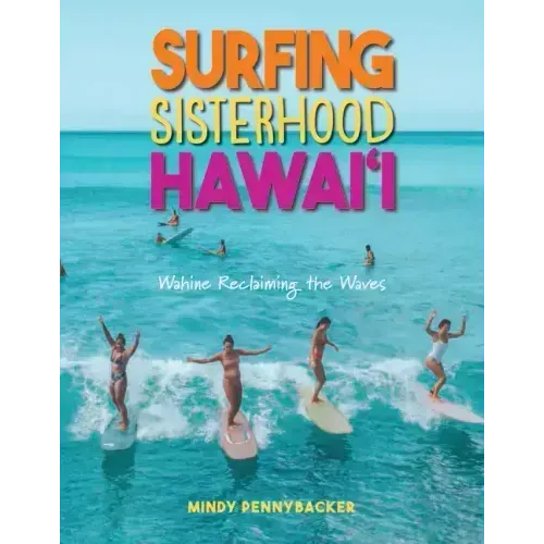 Surfing Sisterhood Hawai'i