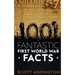 1001 Fantastic First World War Facts