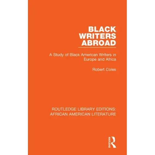 Black Writers Abroad: A Study of Black American Writers in Europe and Africa