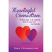 Meaningful Connections: Positive Ways To Be Together When A Loved One Has Dementia