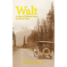 Walt: A Story of Fathers, Sons, and Road Trips