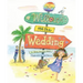 Willow and the Wedding