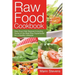 Raw Food Cookbook: Raw Food Diet Recipes Including Some of the Best Raw Superfoods for a Healthy Lifestyle!