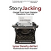 StoryJacking: Change Your Inner Dialogue, Transform Your Life