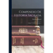 Compendio De Historia Sagrada: Antiguo Y Nuevo Testamento...