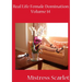 Real Life Female Domination: Volume 14