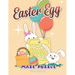 Easter Egg Maze Puzzle: Maze Book for Kids 4-6