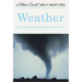 Weather: A Fully Illustrated, Authoritative and Easy-To-Use Guide