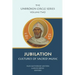 Jubilation: Cultures of Sacred Music