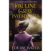 Pauline Gray Investigates