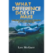 What Difference Does it Make