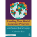 Leading Your World Language Program: Strategies for Design and Supervision, Even If You Don't Speak the Language!