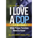 I Love a Cop: What Police Families Need to Know