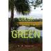 The Color After Green