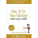 How to Fix Your Marriage
