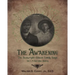 The Awakening: The Seawright-Ellison Family Saga, Vol. 1, A Narrative History