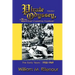 Pirate Odyssey, A 75 Year History of East Carolina Football Volume I: The Early Years: 1932-1969