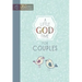 A Little God Time for Couples: 365 Daily Devotions