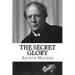 The Secret Glory
