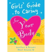 Girls' Guide to Caring for Your Body
