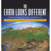 The Earth Looks Different: Forces that Change Landforms Introduction to Physical Geology Grade 3 Children's Earth Sciences Books