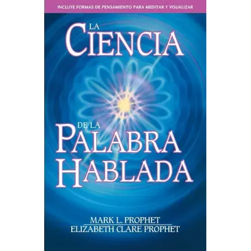 La Ciencia de la Palabra Hablada