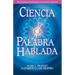 La Ciencia de la Palabra Hablada