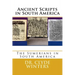 Ancient Scripts in South America: The Sumerians in South America