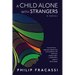 A Child Alone with Strangers