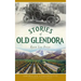 Stories of Old Glendora