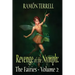 Revenge of the Nymph: The Fairies: Volume 2