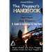The Prepper's Handbook - Second Edition: A Guide to Surviving on Your Own