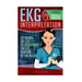 EKG Interpretation: 24 Hours or Less to EASILY PASS the ECG Portion of the NCLEX!