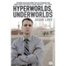 Hyperworlds, Underworlds