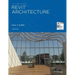 The Aubin Academy Revit Architecture: 2016 and beyond