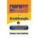 Prophetic Declarations for Breakthroughs 35 Powerful life changing Declarations for Daily Breakthroughs