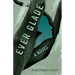 Ever Glade