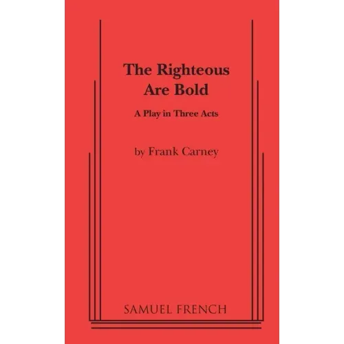 The Righteous Are Bold
