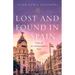 Lost and Found in Spain: Tales of an Ambassador's Wife
