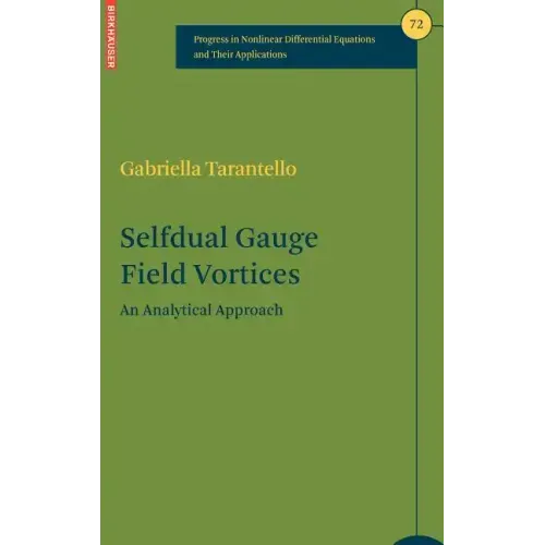 Selfdual Gauge Field Vortices: An Analytical Approach