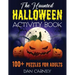 The Haunted Halloween Activity Book: 100+ Puzzles for Adults