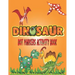 Dinosaurs Dot Markers Activity Book: Guided BIG DOTS - Do a dot page a day - Gift For Kids Ages 1-3, 2-4, 3-5, Baby, Preschool, Art Paint Daubers ...