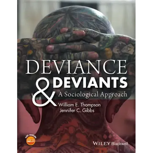Deviance and Deviants: A Sociological Approach