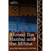 Ahmed Ibn Hanbal and the Mihna: A Biography of the Imam Including an Account of the Mohammedan Inquisition Called the Mihna, 218-234 A.H.