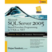 Microsoft SQL Server 2005 Stored Procedure Programming in T-SQL & .Net