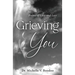 Grieving You: Poems of Love and Loss