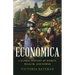 Economica: A Global History of Women, Wealth, and Power